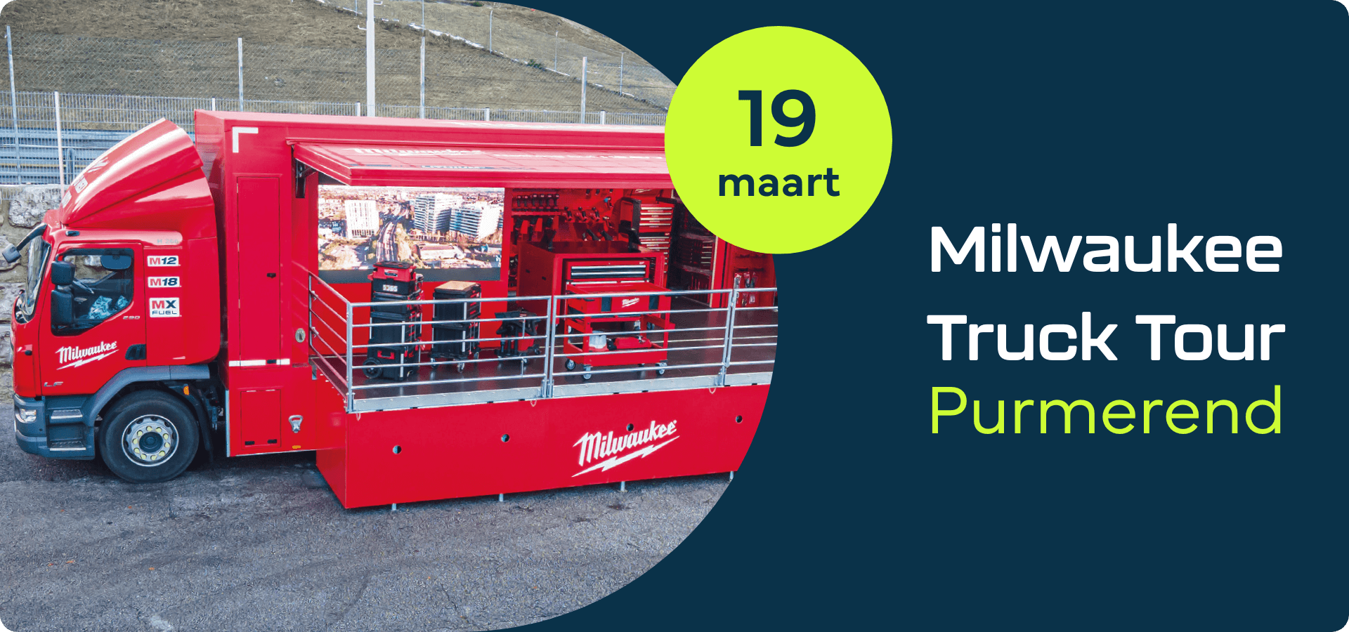 Milwaukee truck tour banner