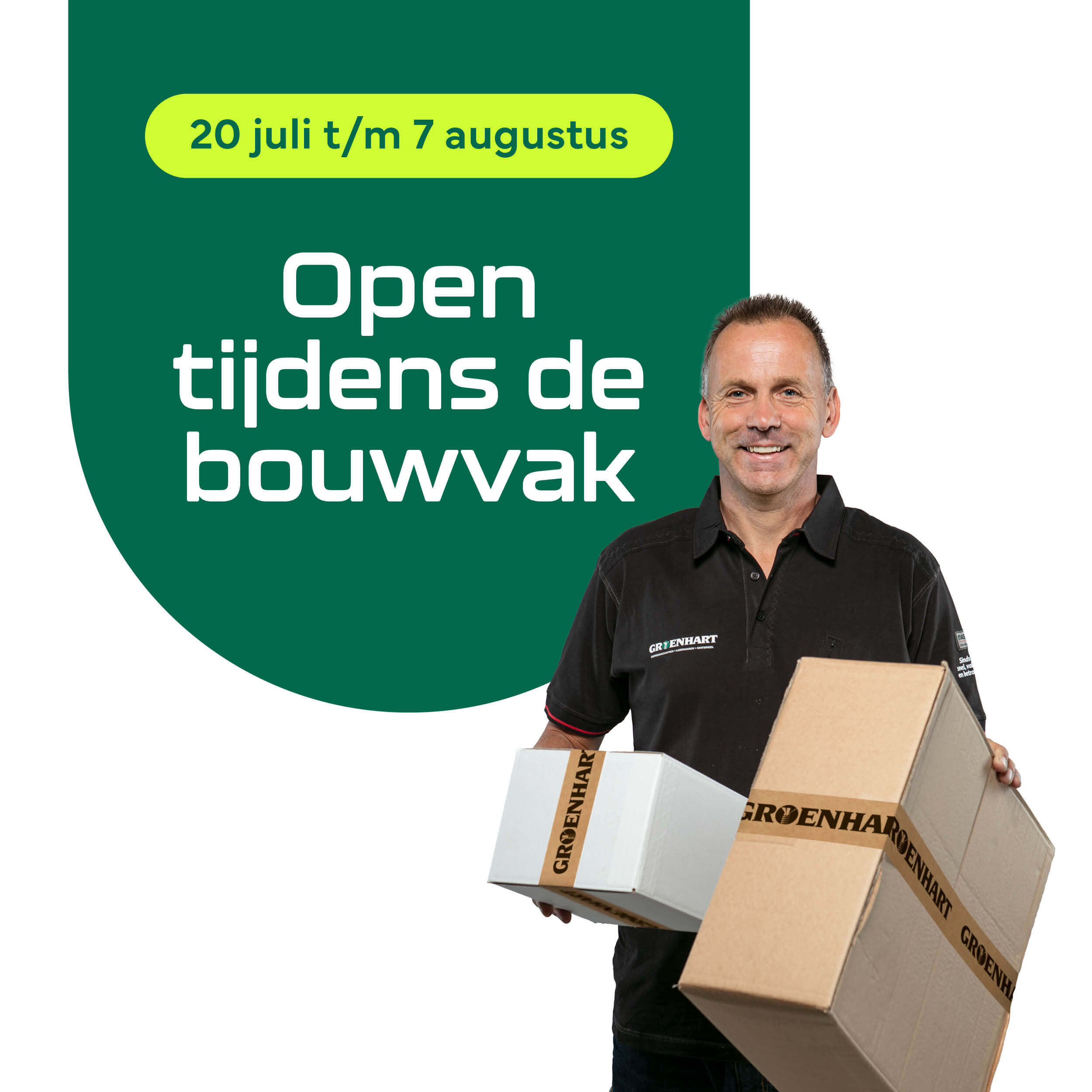 Open tijdens de bouwvak