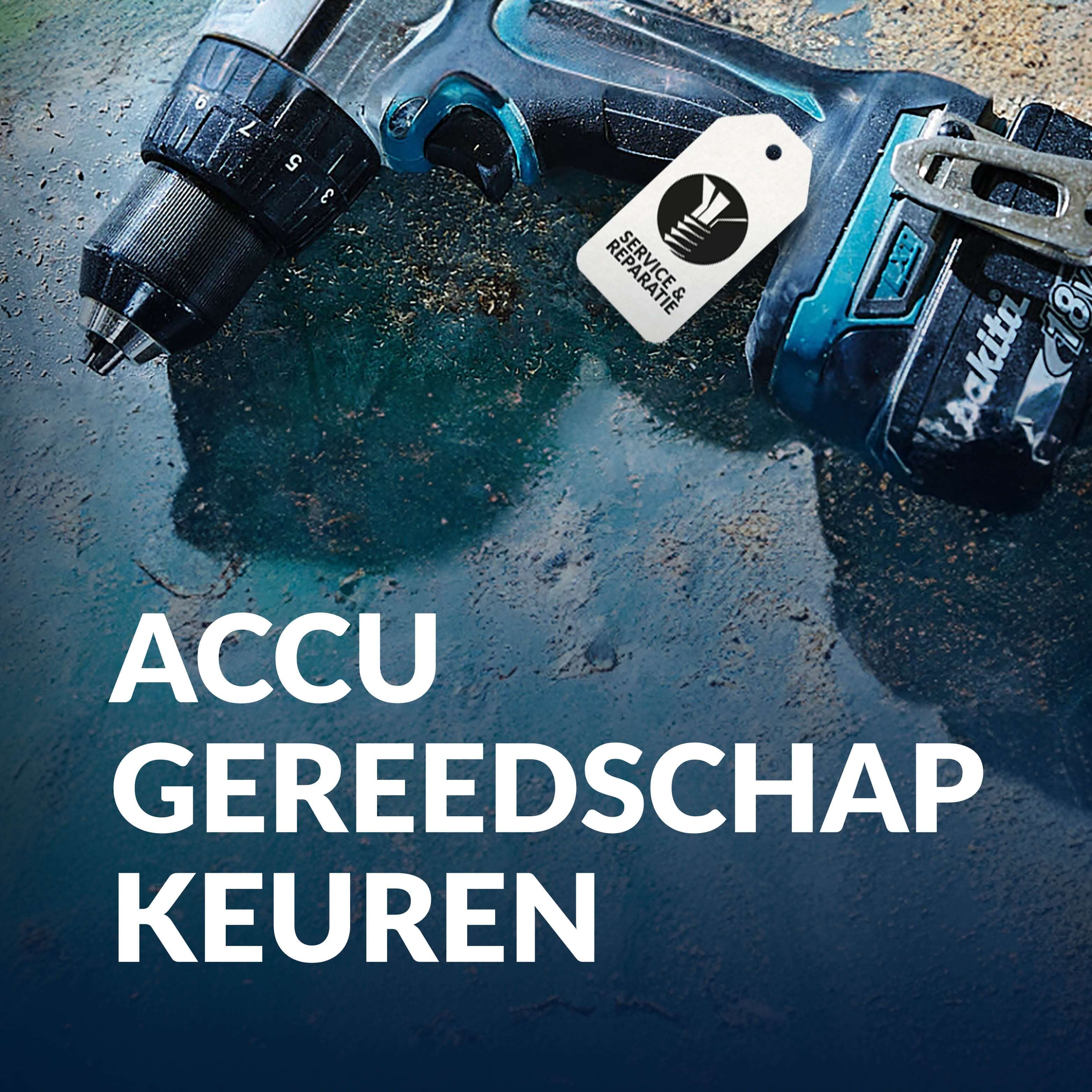 Keur je accu gereedschap